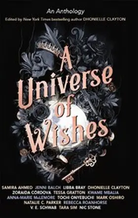 Córdova / Schwab / Bray |  A Universe of Wishes | eBook | Sack Fachmedien