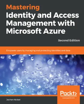 Nickel |  Mastering Identity and Access Management with Microsoft Azure. | eBook | Sack Fachmedien