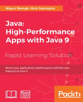 Ramgir / Samoylov |  Java: High-Performance Apps with Java 9 | eBook | Sack Fachmedien