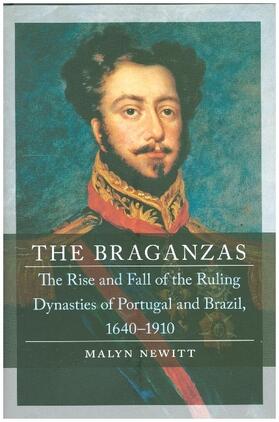 Newitt |  The Braganzas | Buch |  Sack Fachmedien