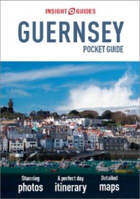 Guides |  Insight Guides Pocket Guernsey (Travel Guide eBook) | eBook | Sack Fachmedien