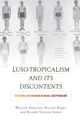 Anderson / Roque / Santos |  Luso-Tropicalism and Its Discontents | Buch |  Sack Fachmedien