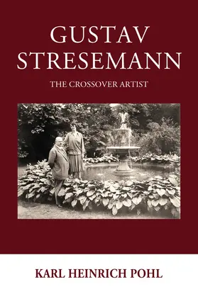 Pohl |  Gustav Stresemann | Buch |  Sack Fachmedien