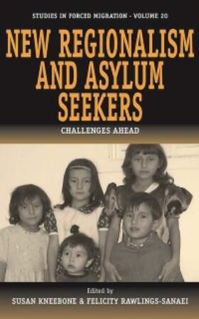 Kneebone / Rawlings-Sanaei |  New Regionalism and Asylum Seekers | eBook | Sack Fachmedien