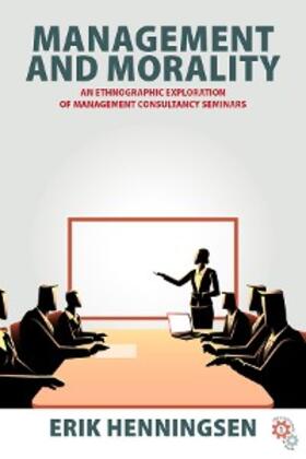 Henningsen | Management and Morality | E-Book | www2.sack.de