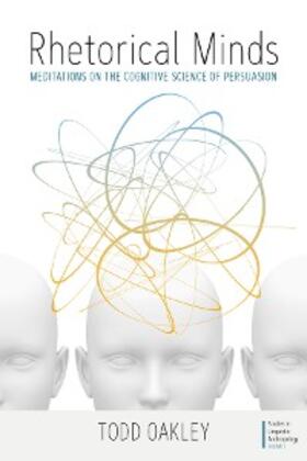 Oakley |  Rhetorical Minds | eBook | Sack Fachmedien
