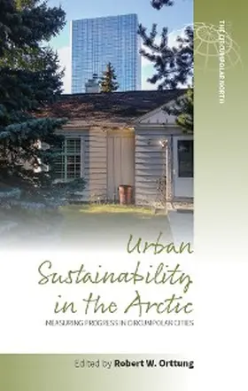 Orttung | Urban Sustainability in the Arctic | E-Book | sack.de