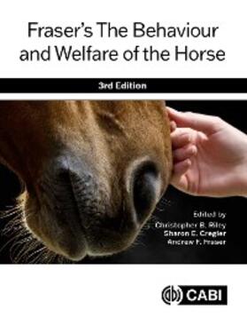 Riley / Cregier / Fraser |  Fraser's The Behaviour and Welfare of the Horse | eBook | Sack Fachmedien