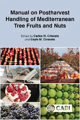 Crisosto |  Manual on Postharvest Handling of Mediterranean Tree Fruits and Nuts | eBook | Sack Fachmedien