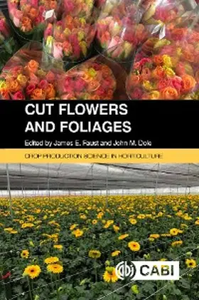 Faust / Dole |  Cut Flowers and Foliages | eBook | Sack Fachmedien