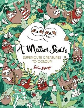 Mayo |  A Million Sloths | Buch |  Sack Fachmedien