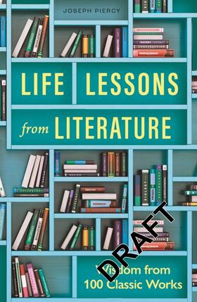 Piercy / Dixon |  Life Lessons from Literature | Buch |  Sack Fachmedien