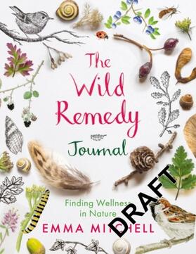 Mitchell |  The Wild Remedy Journal | Buch |  Sack Fachmedien