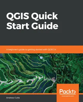 Cutts / Unknown |  QGIS Quick Start Guide | eBook | Sack Fachmedien