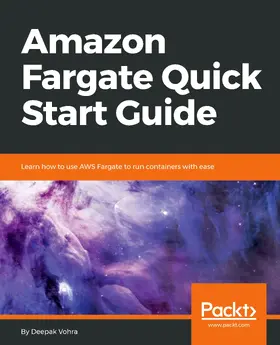 Vohra |  Amazon Fargate Quick Start Guide | eBook | Sack Fachmedien