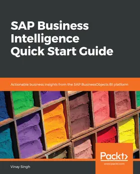 Singh |  SAP Business Intelligence Quick Start Guide | eBook | Sack Fachmedien