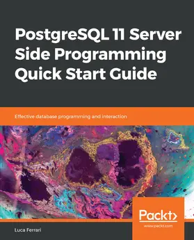 Ferrari |  PostgreSQL 11 Server Side Programming Quick Start Guide | eBook | Sack Fachmedien
