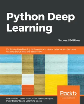 Vasilev / Slater / Spacagna |  Python Deep Learning | eBook | Sack Fachmedien