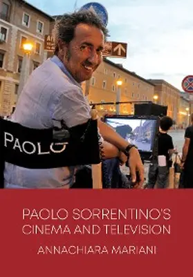 Mariani |  Paolo Sorrentino's Cinema and Television | eBook | Sack Fachmedien