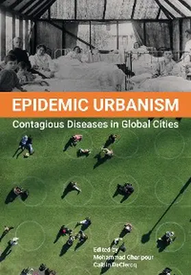 Gharipour / Declercq |  Epidemic Urbanism | eBook | Sack Fachmedien