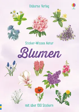 Miles |  Sticker-Wissen Natur: Blumen | Buch |  Sack Fachmedien