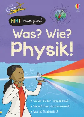 Davies / Frith |  MINT - Wissen gewinnt! Was? Wie? Physik! | Buch |  Sack Fachmedien