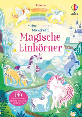 Pickersgill |  Meine glitzernde Stickerwelt: Magische Einhörner | Buch |  Sack Fachmedien