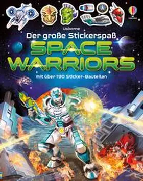 Tudhope |  Der große Stickerspaß: Space Warriors | Buch |  Sack Fachmedien