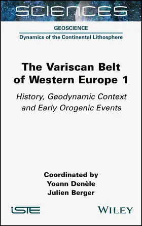 Denele / Berger | The Variscan Belt of Western Europe, Volume 1 | Buch | 978-1-78945-099-6 | sack.de