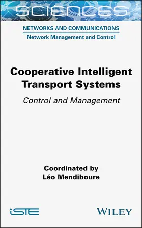 Mendiboure | Cooperative Intelligent Transport Systems | Buch | 978-1-78945-180-1 | sack.de