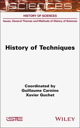 Carnino / Guchet |  History of Techniques | Buch |  Sack Fachmedien