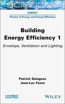 Salagnac / Faure | Building Energy Efficiency, Volume 1 | Buch | 978-1-78945-219-8 | www2.sack.de
