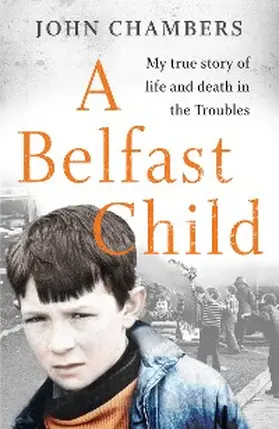 Chambers |  A Belfast Child | eBook | Sack Fachmedien