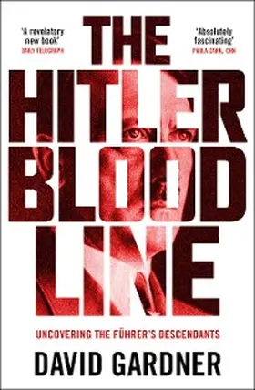 Gardner |  The Hitler Bloodline | eBook | Sack Fachmedien