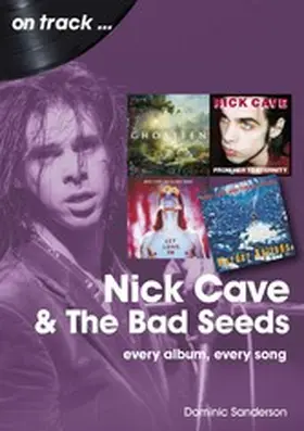 Sanderson |  Nick Cave And The Bad Seeds | eBook | Sack Fachmedien