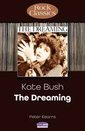 Kearns |  Kate Bush - The Dreaming | eBook | Sack Fachmedien