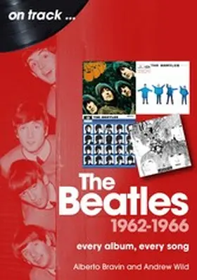 Bravin / Wild |  The Beatles 1962-1966 | eBook | Sack Fachmedien