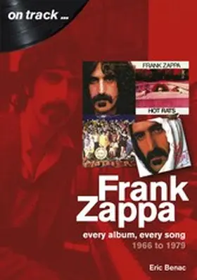 Benac |  Frank Zappa 1966-1979 | eBook | Sack Fachmedien