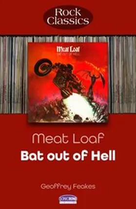 Feakes |  Meat Loaf - Bat Out Of Hell | eBook | Sack Fachmedien