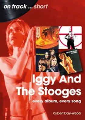 Day Webb |  Iggy And The Stooges | eBook | Sack Fachmedien