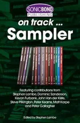Lambe / Sanderson / Karpe |  The Sonicbond On Track Sampler | eBook | Sack Fachmedien
