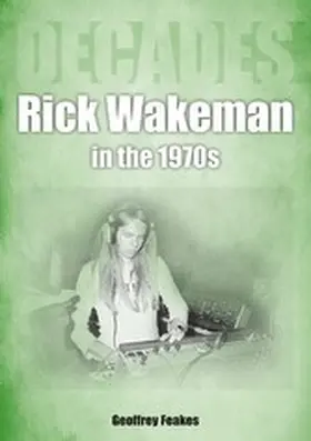 Feakes |  Rick Wakeman | eBook | Sack Fachmedien