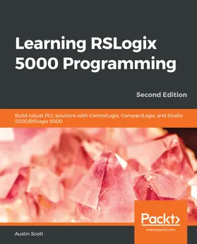 Scott |  Learning RSLogix 5000 Programming, | eBook | Sack Fachmedien