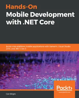 Bilgin |  Hands-On Mobile Development with .NET Core | eBook | Sack Fachmedien