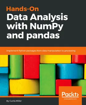 Miller |  Hands-On Data Analysis with NumPy and pandas | eBook | Sack Fachmedien
