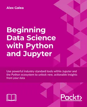 Galea |  Beginning Data Science with Python and Jupyter | eBook | Sack Fachmedien