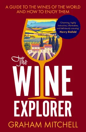 Mitchell |  The Wine Explorer | Buch |  Sack Fachmedien