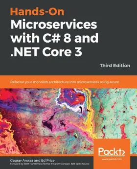 Aroraa / Price |  Hands-On Microservices with C# 8 and .NET Core 3 | eBook | Sack Fachmedien