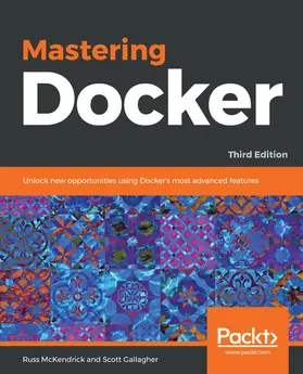 McKendrick / Gallagher |  Mastering Docker | eBook | Sack Fachmedien