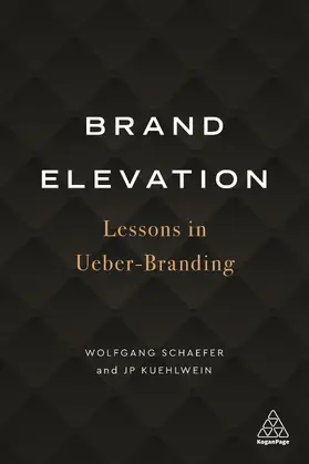 Schaefer / Kuehlwein | Brand Elevation | Buch | 978-1-78966-466-9 | sack.de